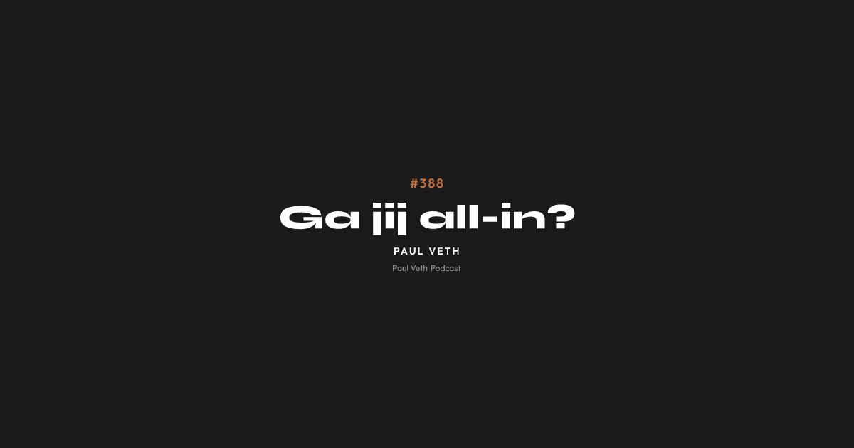 Ga jij all-in?