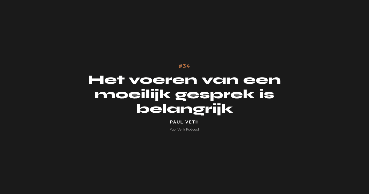 Het voeren van een moeilijk gesprek is belangrijk