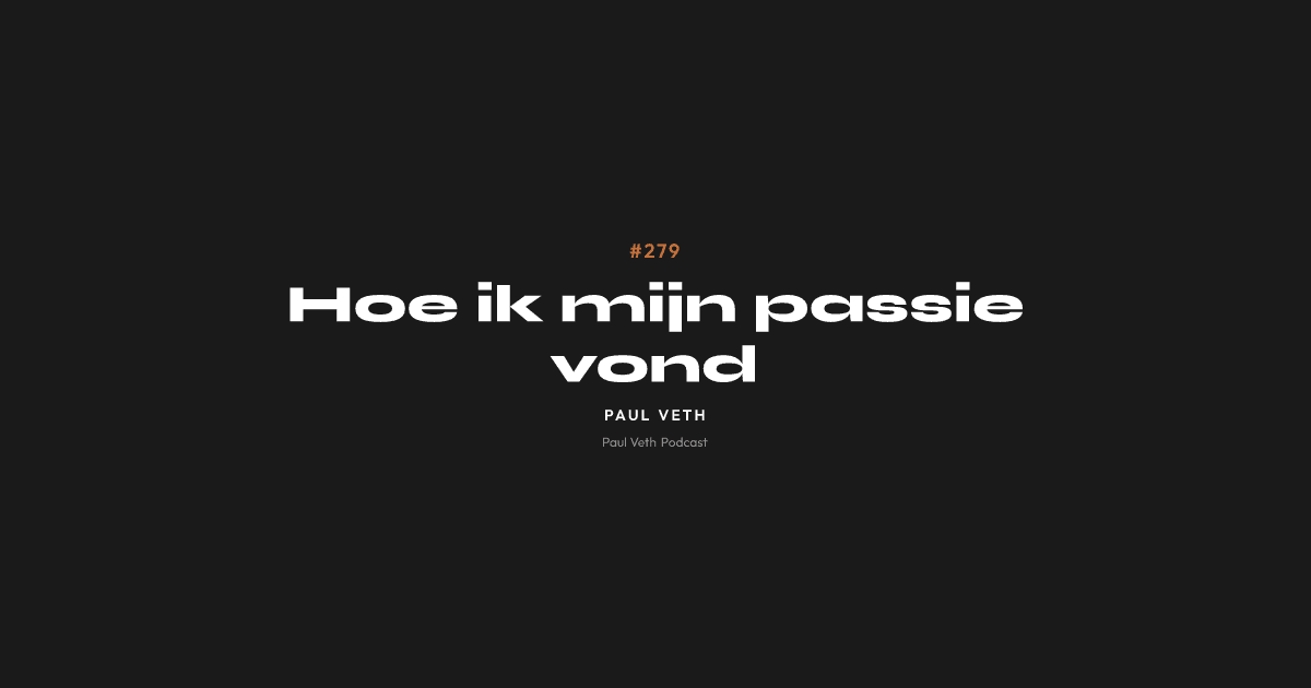 Hoe ik mijn passie vond
