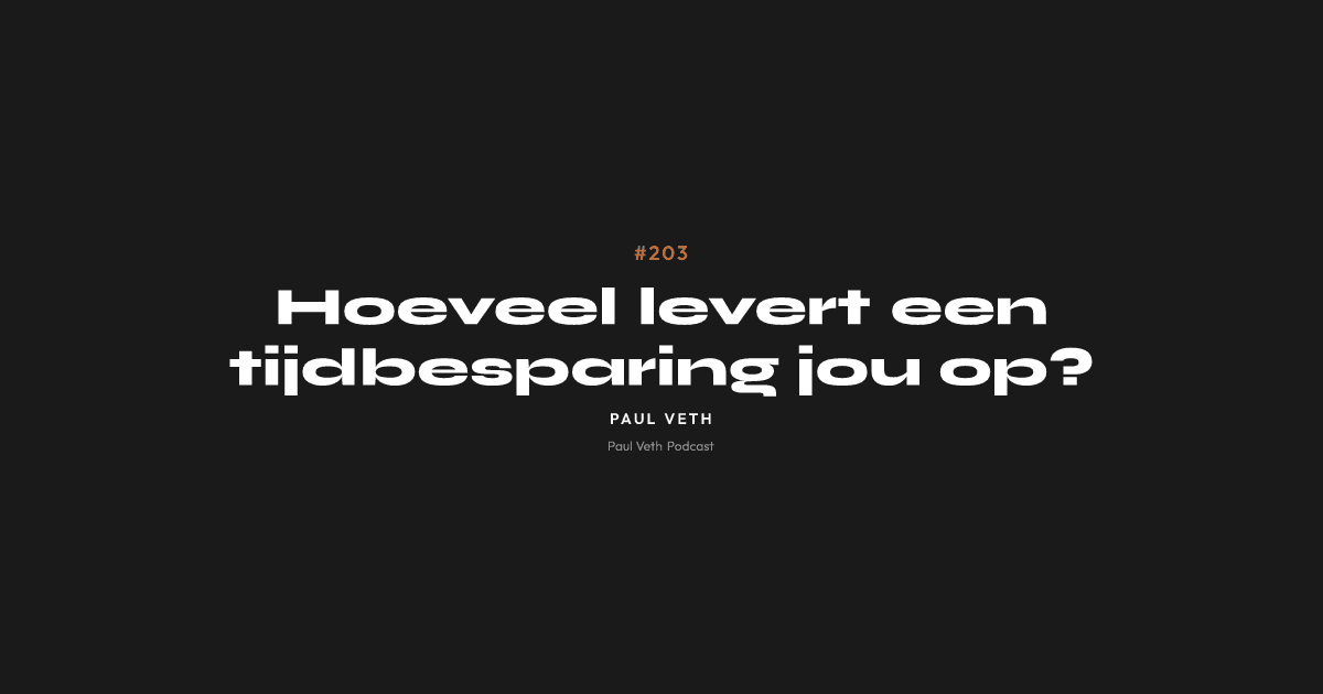 Hoeveel levert een tijdbesparing jou op?