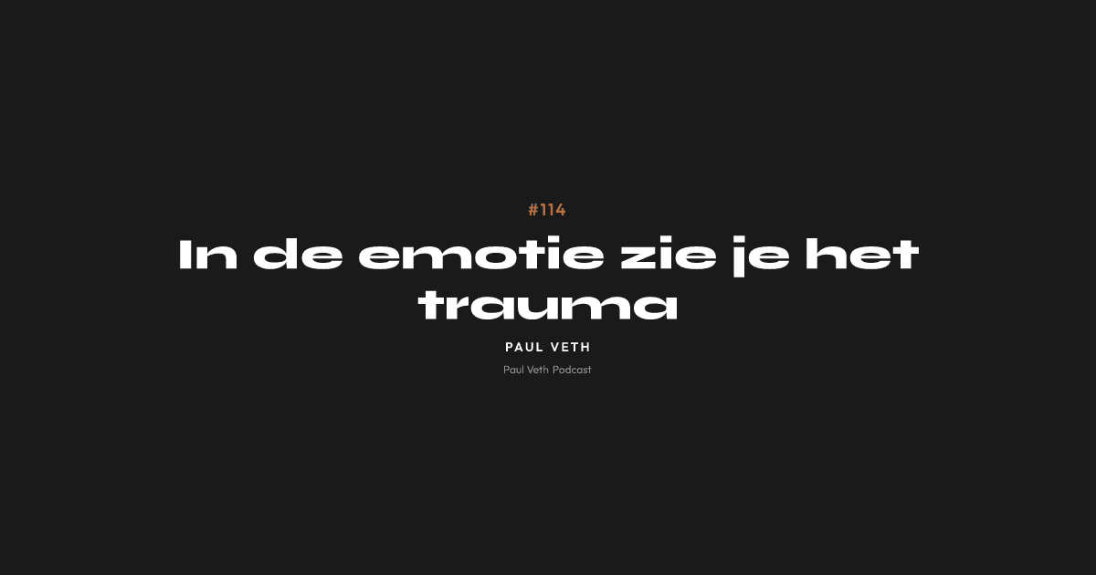 In de emotie zie je het trauma
