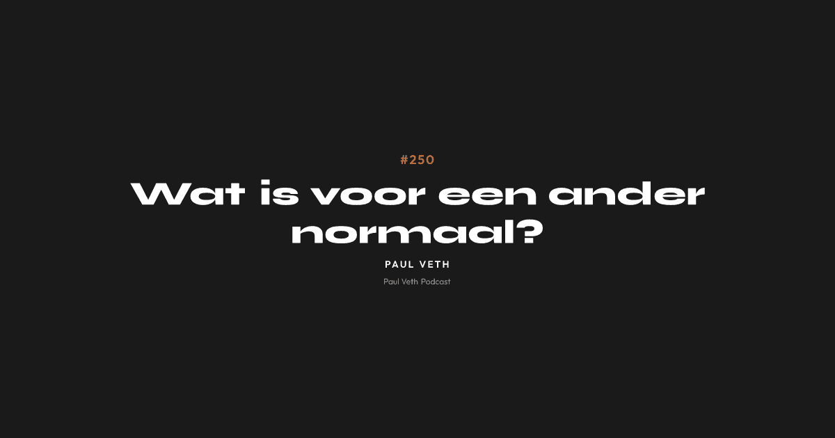 Wat is voor een ander normaal?
